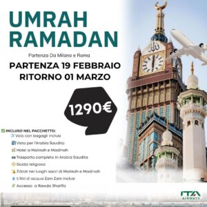 Umrah Ramdan 2026- Departure 19 February - Return 01 March From Milan  Rom and Venice