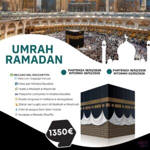 Umrah Ramadan - Departure18 February- Return 28 February and 02 March From Milan