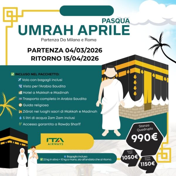 Umrah Aprile - Departure 04 April - Return 15 April From Milano e Roma