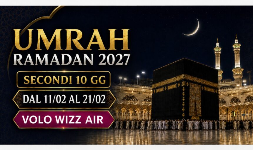 Ramadan Umrah 2027 11 Feb /21 Feb