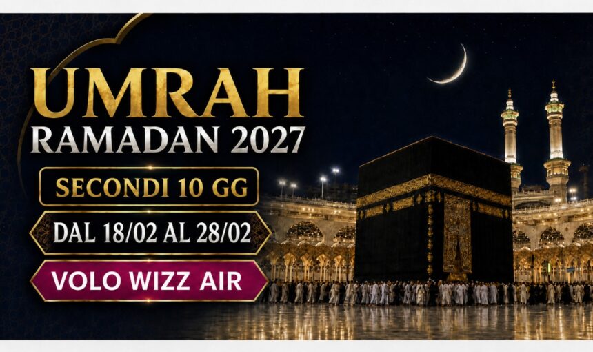 Ramadan Umrah 2027 18 Feb / 28 Feb